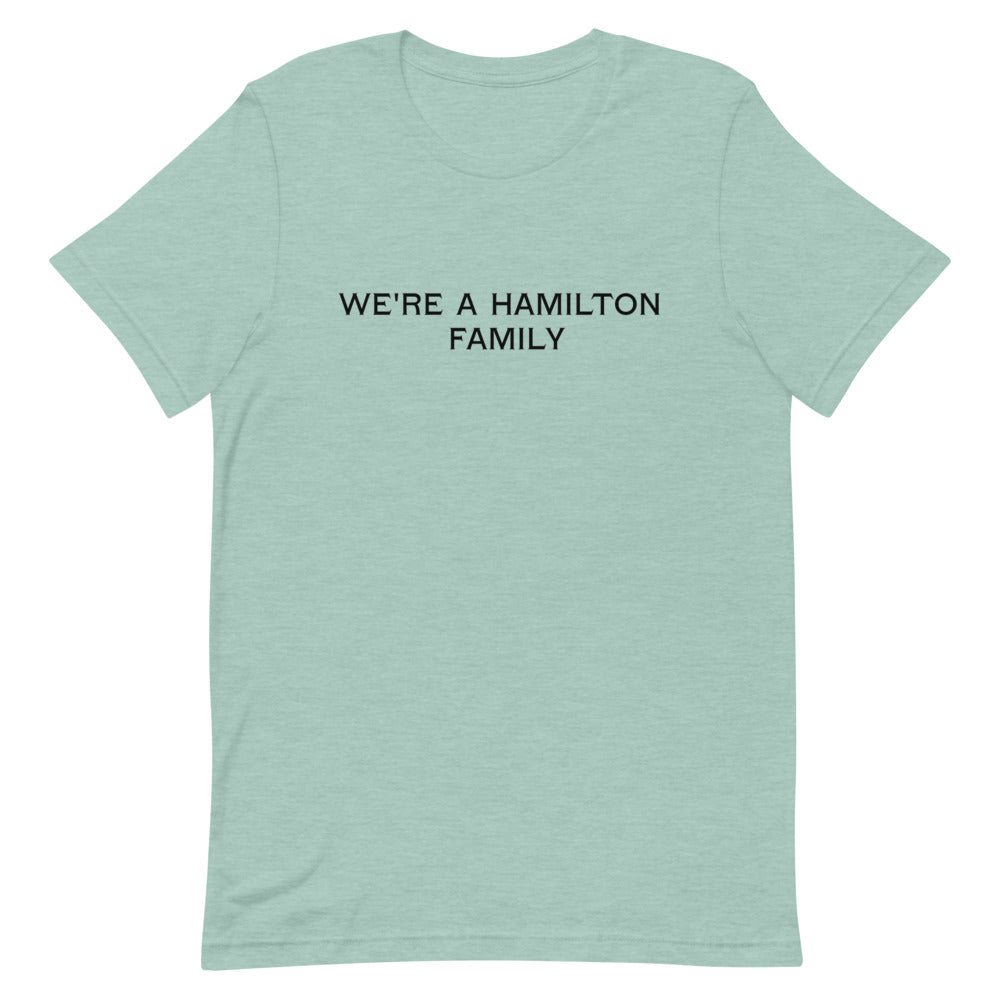 We're a Hamilton Family